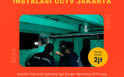 Penyedia Jasa Instalasi CCTV Jakarta 4 Kamera Hanya 3 Jutaan!