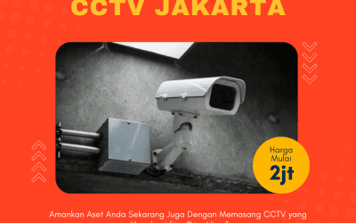 Harga Pasang CCTV Jakarta, Murah Hanya 2 Jutaan Dapat 2 Kamera!