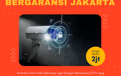 Harga Promo Jasa Pemasangan CCTV Bergaransi Jakarta!