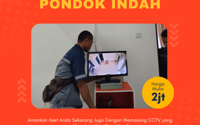 Jasa Pasang CCTV Pondok Indah | Solusi Keamanan Canggih!