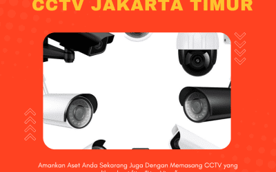 Jasa Instalasi CCTV Jakarta Timur Profesional & Harga Hemat
