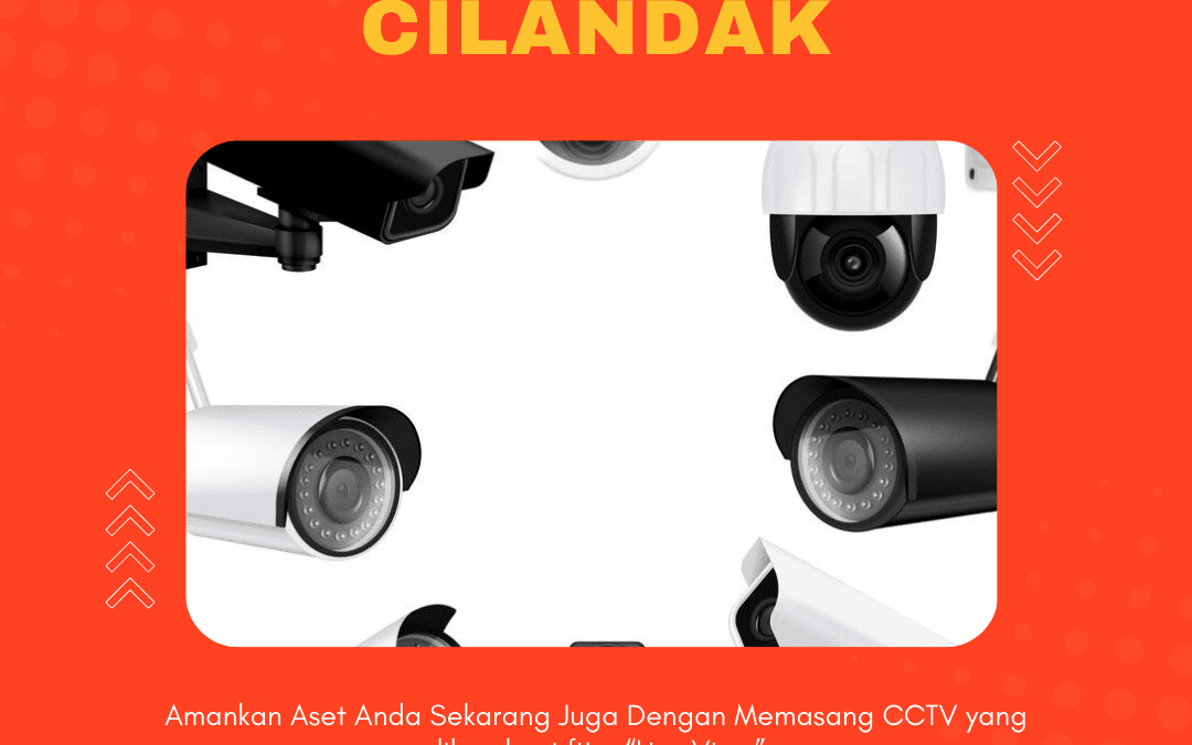 Jasa Instalasi CCTV Cilandak | Pemasangan Rapi & Bergaransi