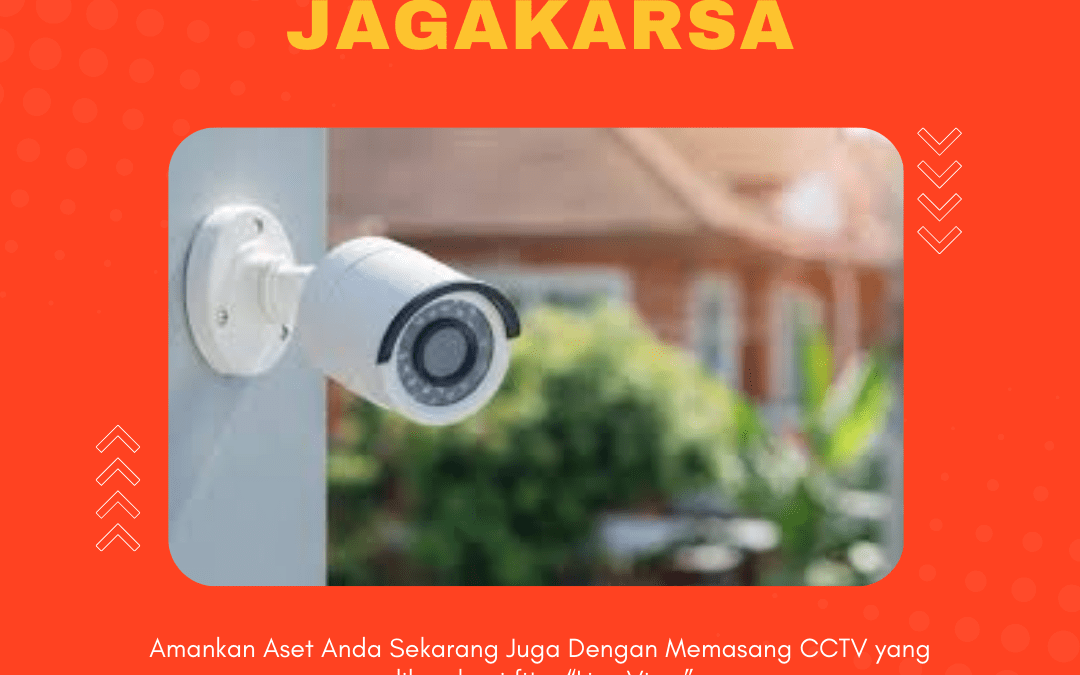 Jasa Instalasi CCTV Jagakarsa Murah dan Bergaransi